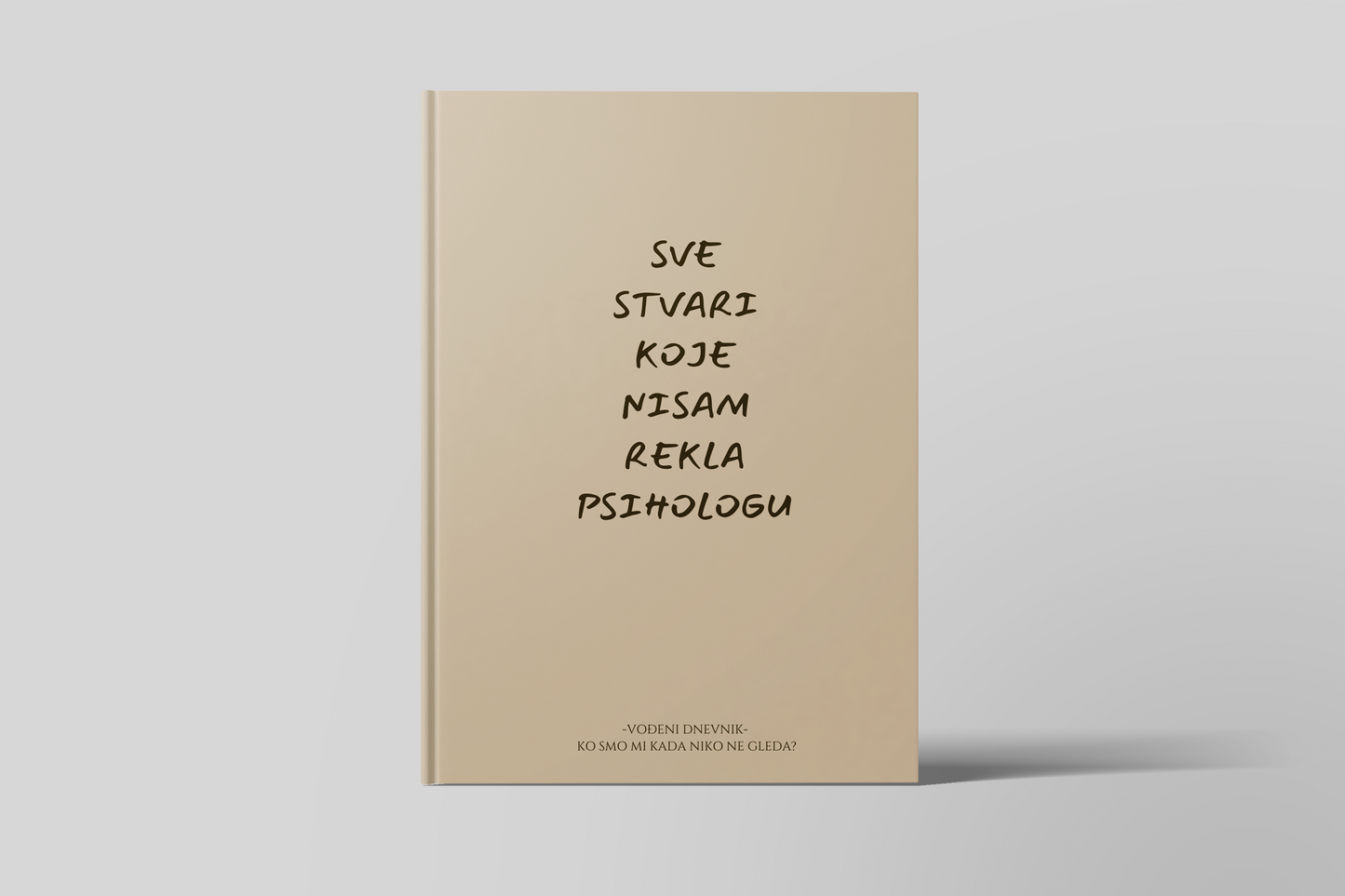Sve Stvari Koje Nisam Rekla Psihologu